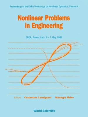 cover image of Nonlinear Problems In Engineering--Proceedings of the Enea Workshops On Nonlinear Dynamics--Vol 4